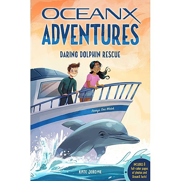 Daring Dolphin Rescue (OceanX Book 3), Kate B. Jerome