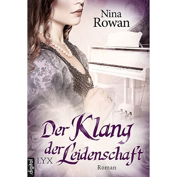 Daring Hearts Band 2: Der Klang der Leidenschaft, Nina Rowan