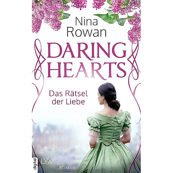 Daring Hearts - Das Rätsel der Liebe / Daring Hearts Bd.01, Nina Rowan