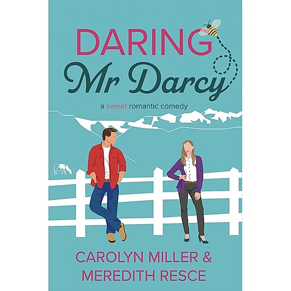 Daring Mr Darcy, Carolyn Miller, Meredith Resce