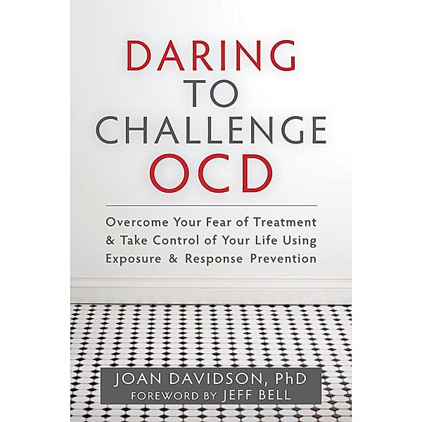 Daring to Challenge OCD, Joan Davidson