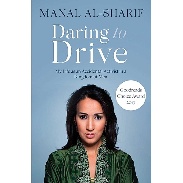 Daring to Drive, Manal al-Sharif