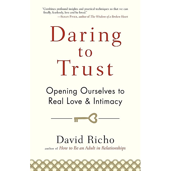 Daring to Trust, David Richo
