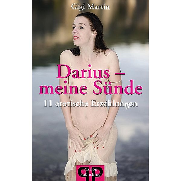 Darius - Meine Sünde, Gigi Martin