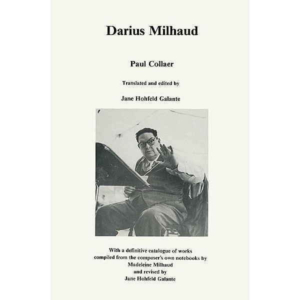 Darius Milhaud, Paul Collaer, Jane Hohfeld Galante