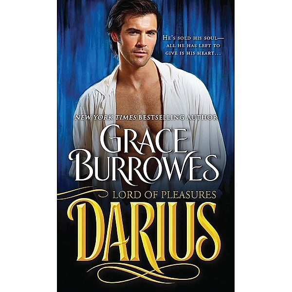 Darius / The Lonely Lords, Grace Burrowes
