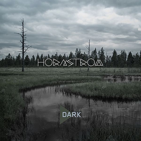 Dark, Hornstrom