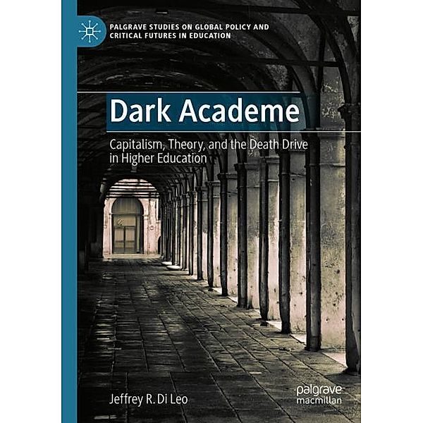 Dark Academe, Jeffrey R. Di Leo