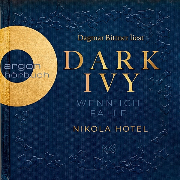 Dark-Academia-Duett - 1 - Dark Ivy - Wenn ich falle, Nikola Hotel