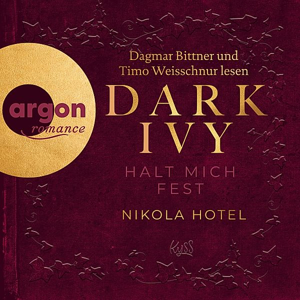 Dark-Academia-Duett - 2 - Dark Ivy - Halt mich fest, Nikola Hotel