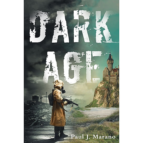 Dark Age, Paul J. Marano