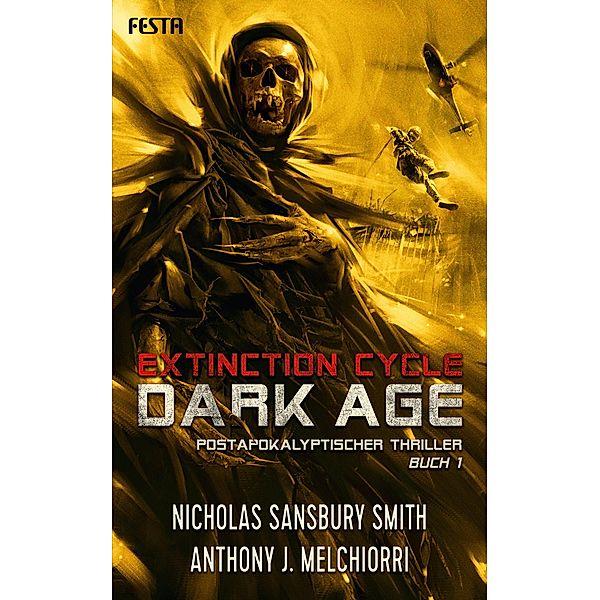 Dark Age - Buch 1, Anthony J. Melchiorri, Nicholas Sansbury Smith