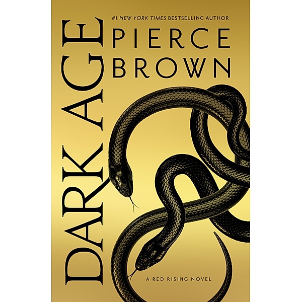 Dark Age / Red Rising Series Bd.5, Pierce Brown