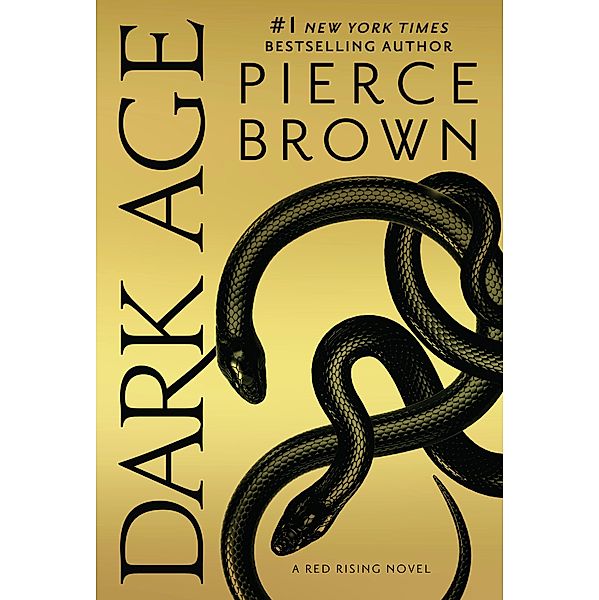 Dark Age / Red Rising Series Bd.5, Pierce Brown