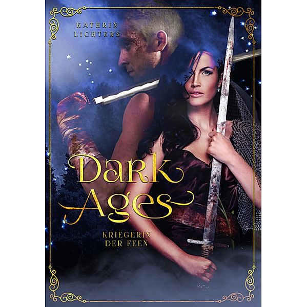 Dark Ages / Dark Ages Bd.3, Kathrin Lichters