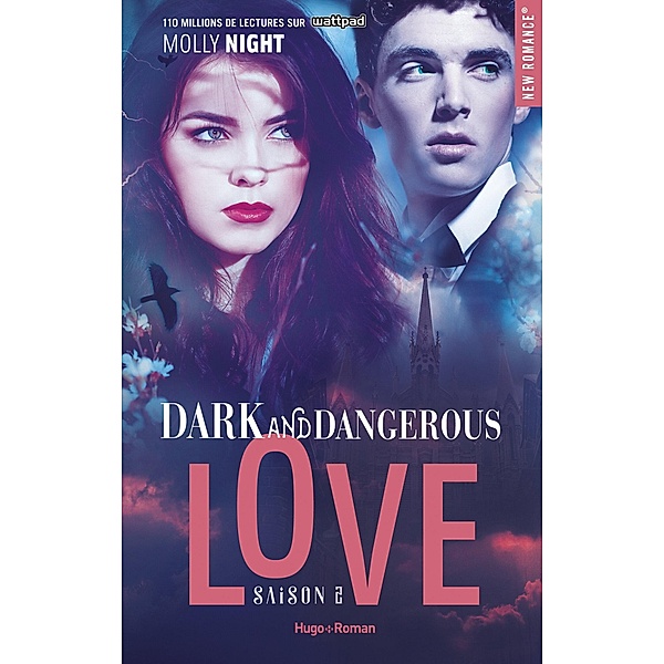 Dark and dangerous love - Tome 02 / Dark and dangerous love Bd.2, Molly Night
