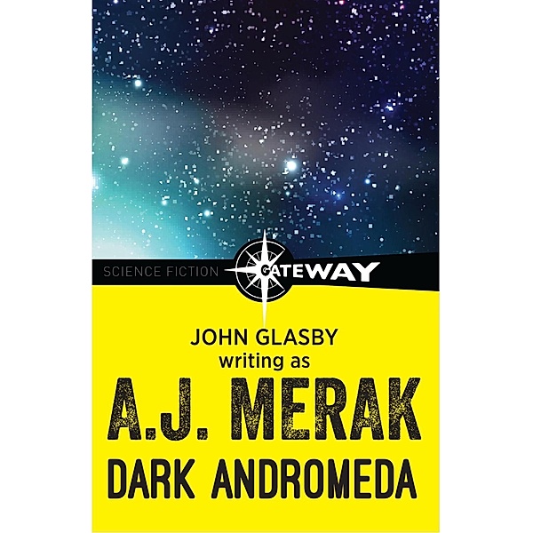 Dark Andromeda, John Glasby, A. J. Merak
