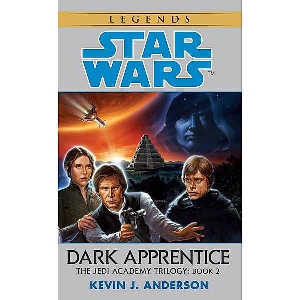 Dark Apprentice: Star Wars Legends (The Jedi Academy) / Star Wars: Jedi Academy Trilogy - Legends Bd.2, Kevin Anderson