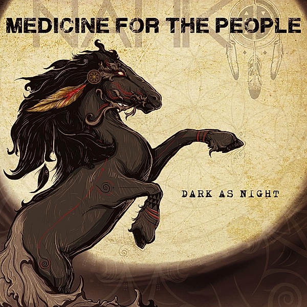 Dark As Night, Nahko And Medicine For The People
