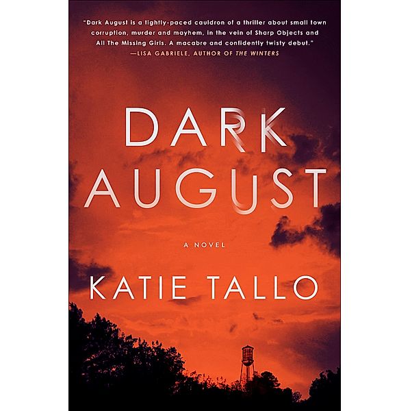 Dark August, Katie Tallo