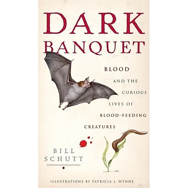 Dark Banquet, Bill Schutt