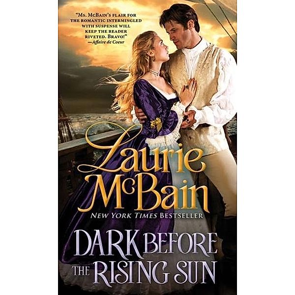 Dark Before the Rising Sun / Dominick Trilogy, Laurie McBain