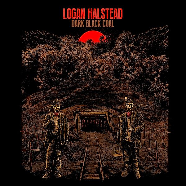 Dark Black Coal (Vinyl), Logan Halstead