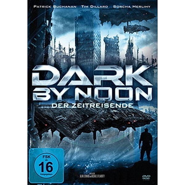 Dark by Noon - Der Zeitreisende, Alan Leonard, Michael OFlaherty