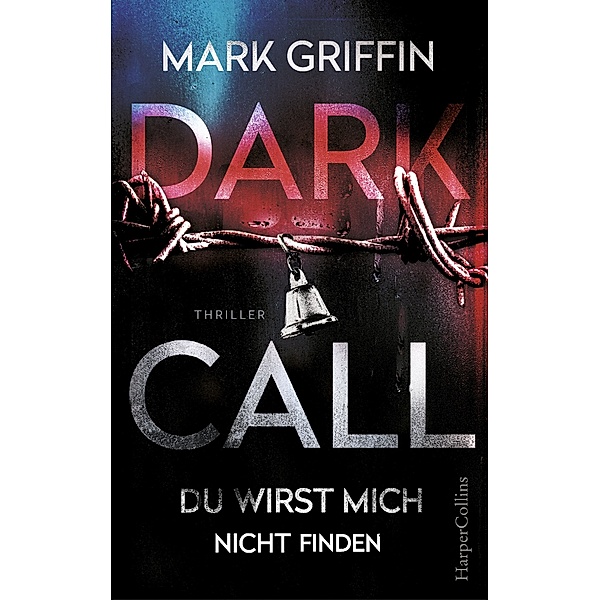 Dark Call, Mark Griffin