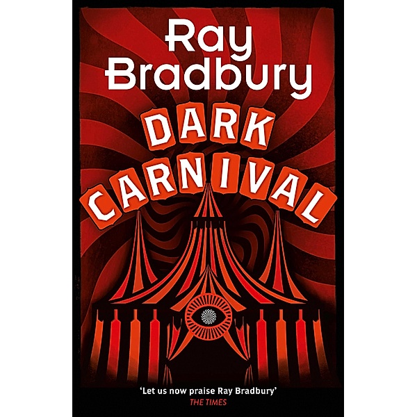 Dark Carnival, Ray Bradbury
