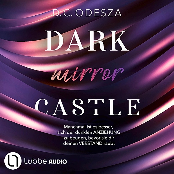 Dark Castle - 4 - DARK mirror CASTLE, D. C. Odesza