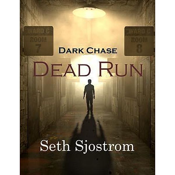 Dark Chase / wolfprintMedia, Seth Sjostrom