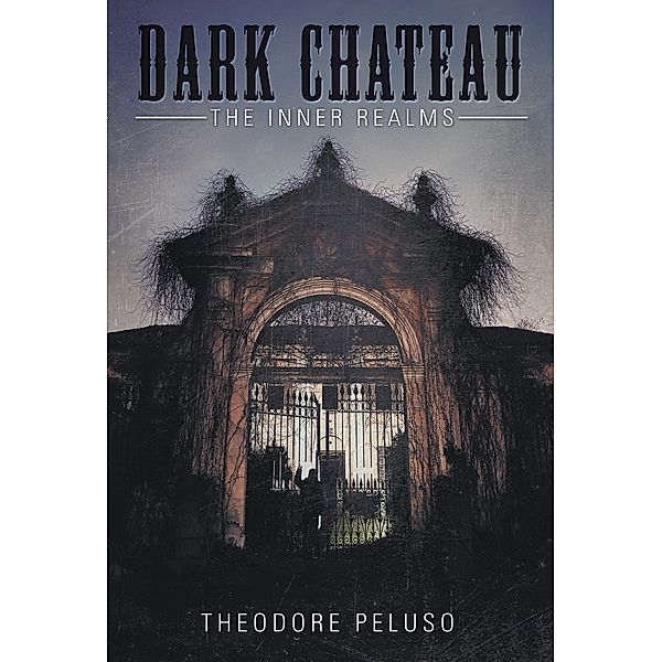 Dark Chateau, Theodore Peluso