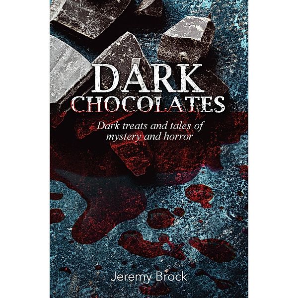 Dark Chocolates, Jeremy Brock