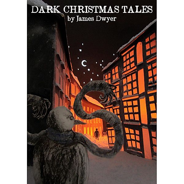 Dark Christmas Tales, James Dwyer
