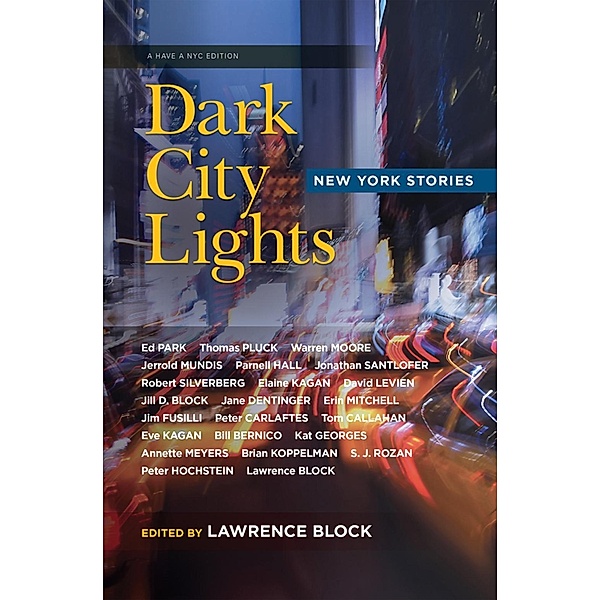Dark City Lights / Have a NYC