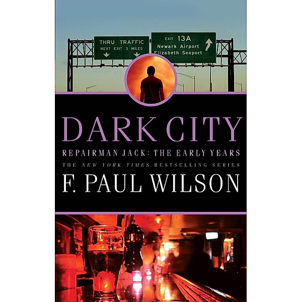 Dark City / Repairman Jack Bd.17, F. Paul Wilson