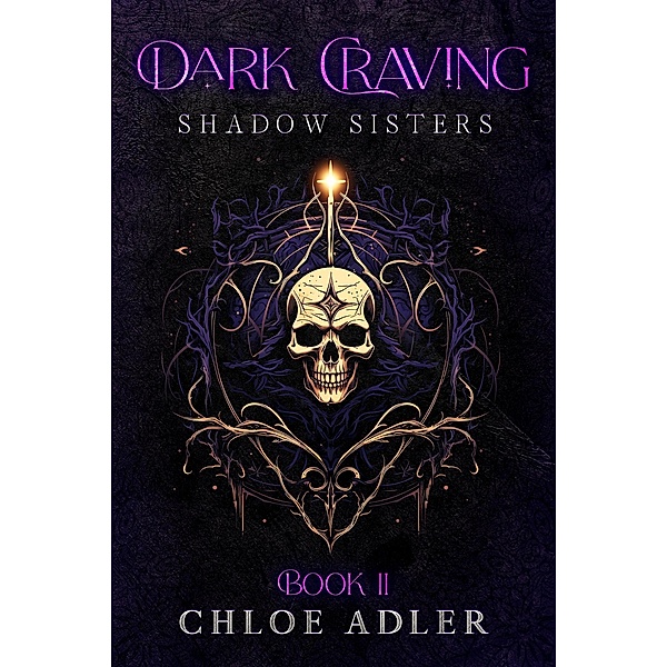 Dark Craving (Shadow Sisters, #2) / Shadow Sisters, Chloe Adler