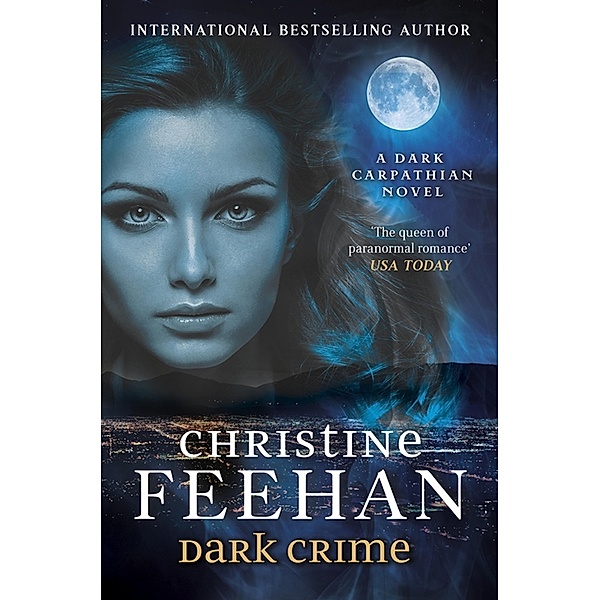 Dark Crime / Dark Carpathian Bd.27, Christine Feehan