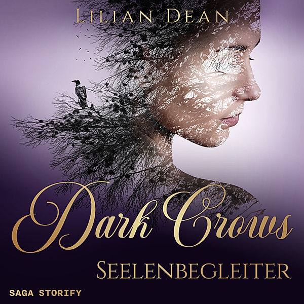 Dark Crows - 1 - Dark Crows: Seelenbegleiter, Lilian Dean