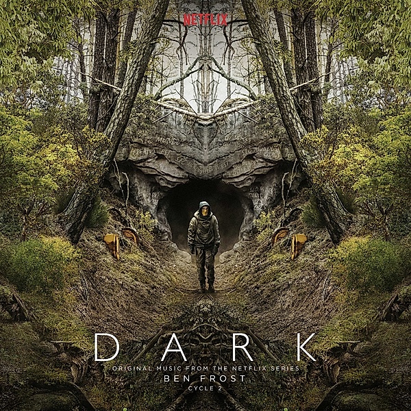 Dark: Cycle 2 (A Netflix Ost), Ben Frost