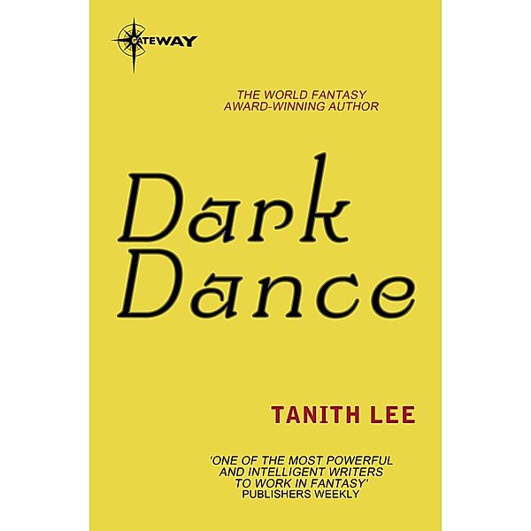 Dark Dance, Tanith Lee