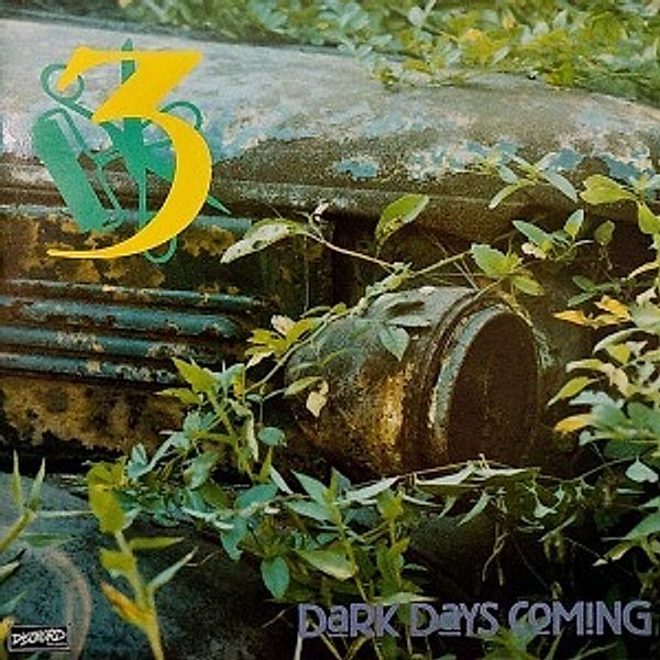 Dark Days Coming, 3