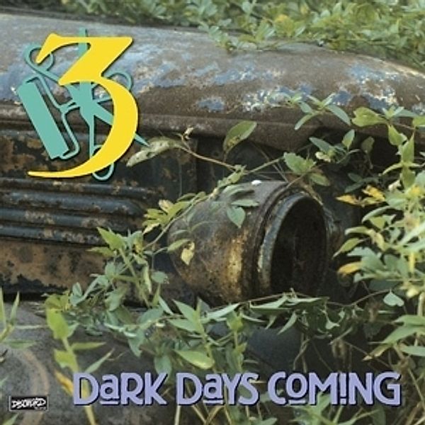 Dark Days Coming (Lp) (Vinyl), Three