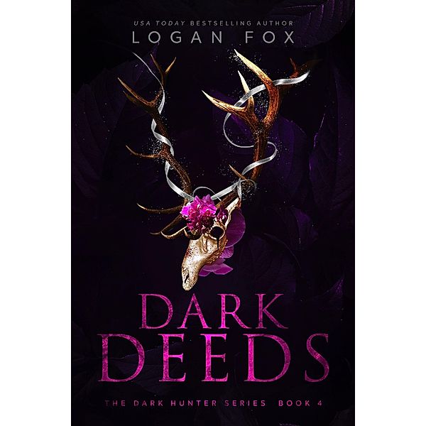 Dark Deeds (Dark Hunter, #4) / Dark Hunter, Logan Fox