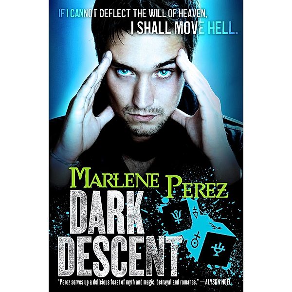 Dark Descent / Nyx Fortuna Bd.2, Marlene Perez