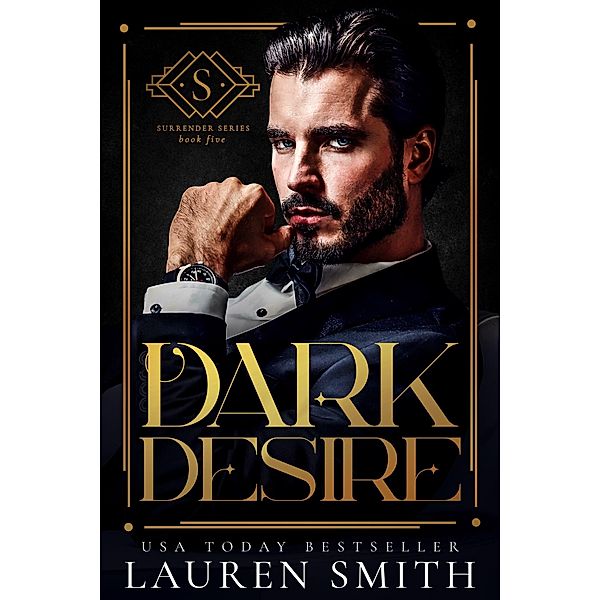 Dark Desire (The Surrender Series, #5) / The Surrender Series, Lauren Smith