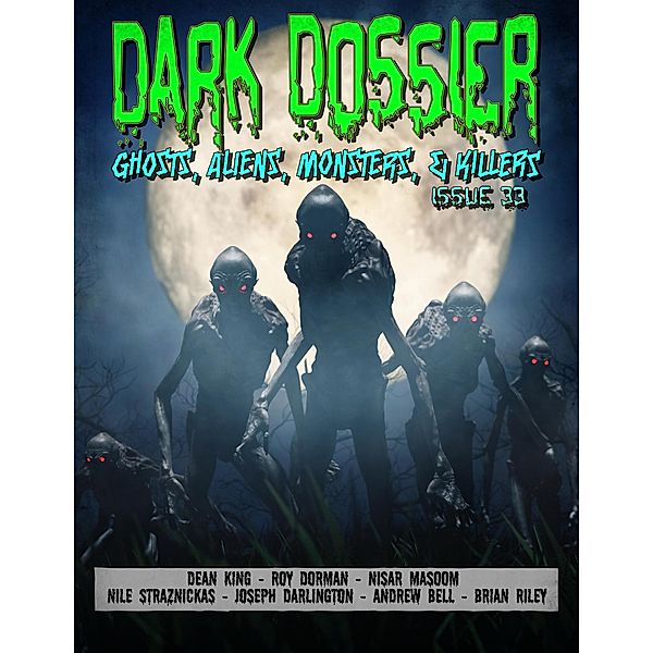 Dark Dossier #33, Dark Dossier