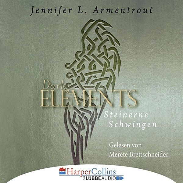 Dark Elements - 1 - Steinerne Schwingen, Jennifer L. Armentrout