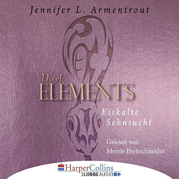 Dark Elements - 2 - Eiskalte Sehnsucht, Jennifer L. Armentrout